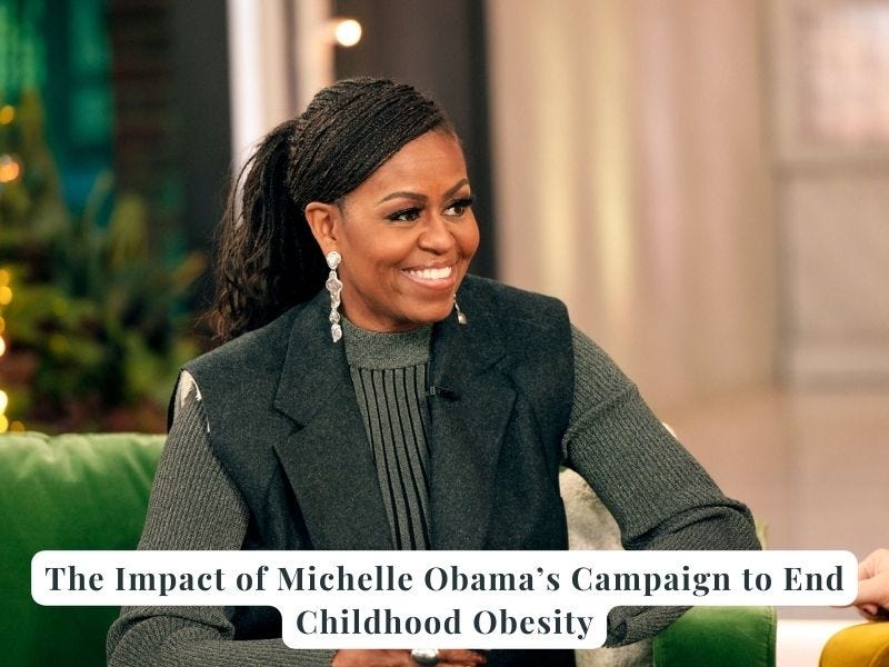 The Impact of Michelle Obama’s Campaign to End Childhood Obesity