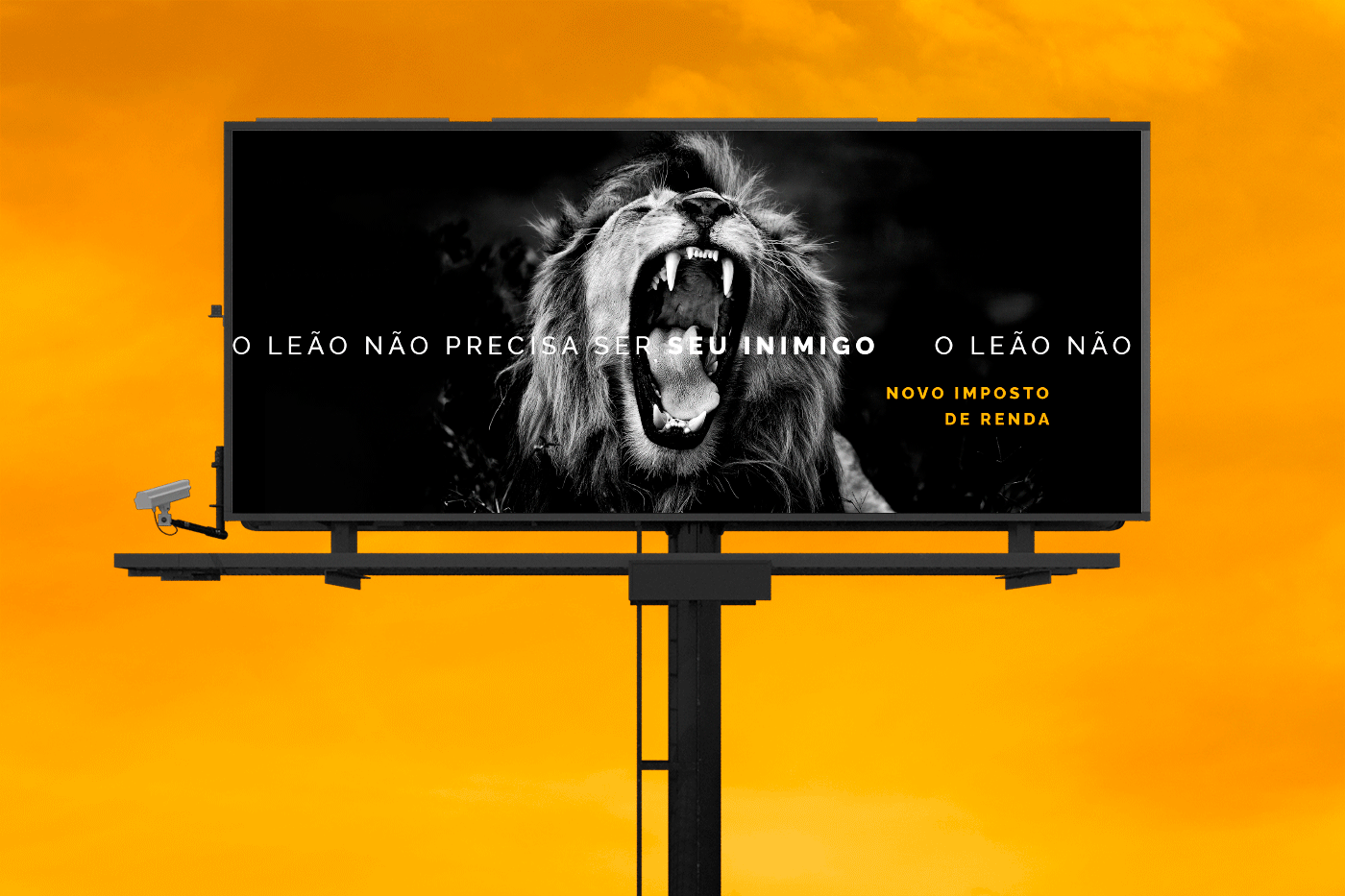 Imagem um um outdoor com um leão rugindo e o texto: “O leão não precisa ser seu inimigo, novo imposto de renda”.