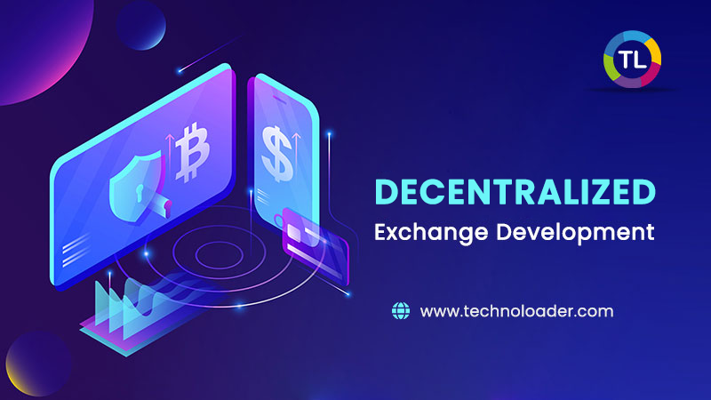 Decentralized Exchange Development