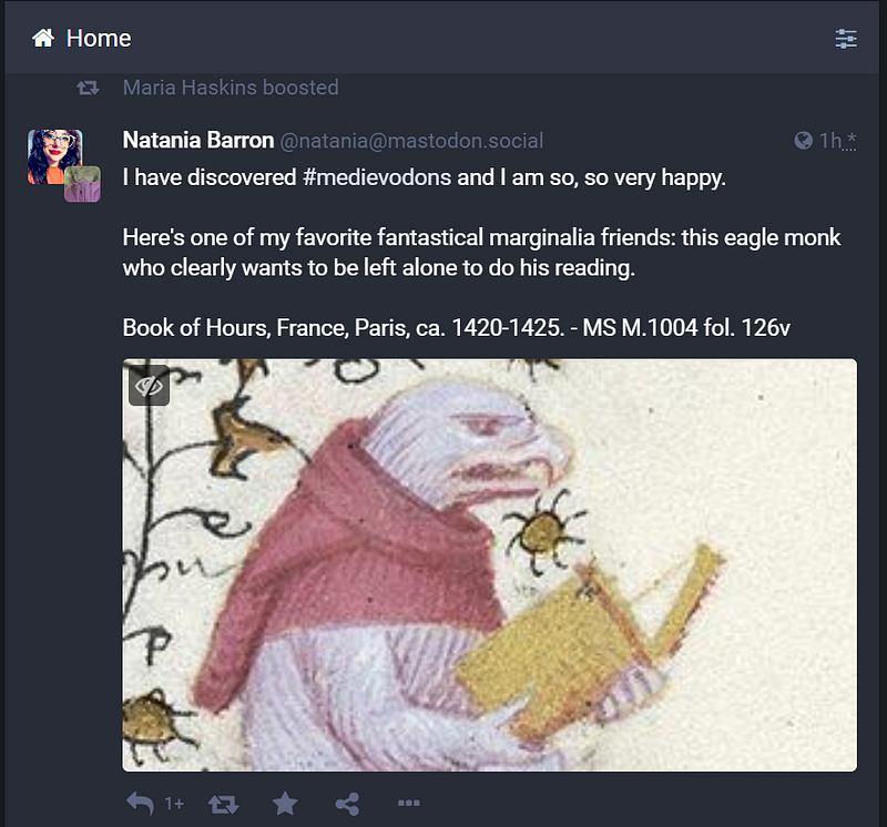 A Mastodon post that depicts an anthropomorphized eagle person reading a book. The post reads: “I have discovered #medievodons and I am so, so very happy. 
 
 Here’s one of my favorite fantastical marginalia friends: this eagle monk who clearly wants to be left alone to do his reading. 
 
 Book of Hours, France, Paris, ca. 1420–1425. — MS M.1004 fol. 126v”