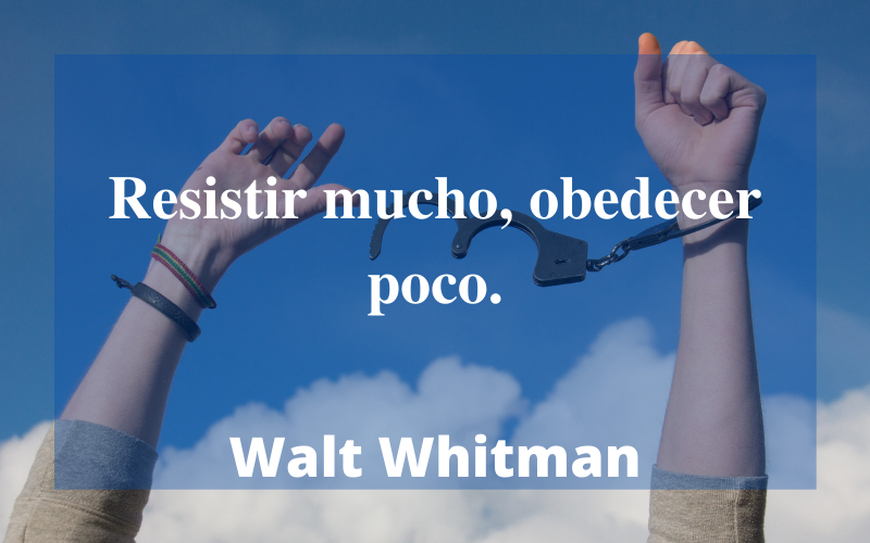 Frases de Libertad — Walt Whitman