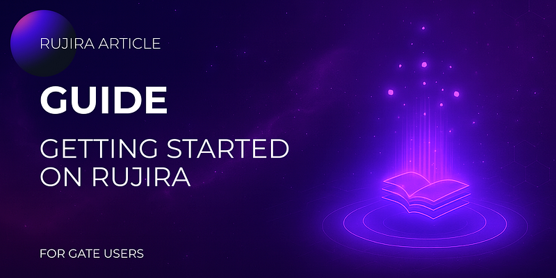 Guide: How to get started on Rujira from Gate