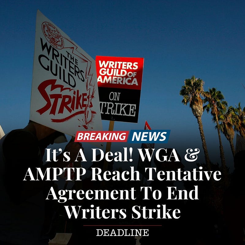 WGA & AMPTP Reach Tentative Agreement To End Writers Strike
