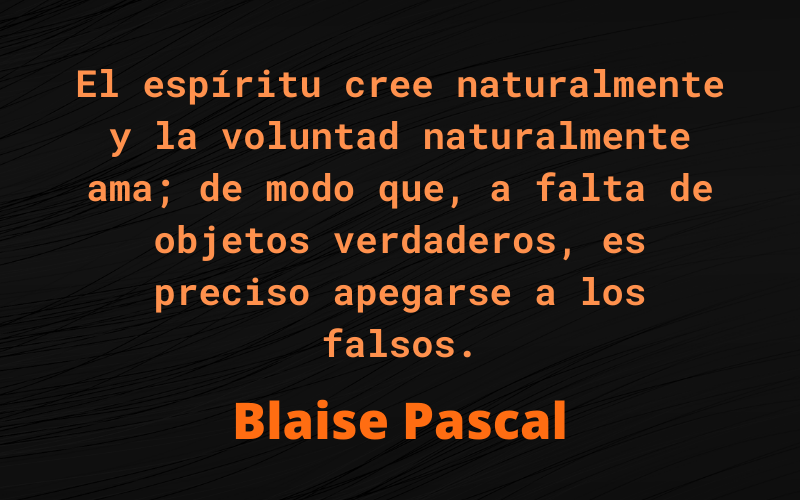 Frases de Mentiras — Blaise Pascal