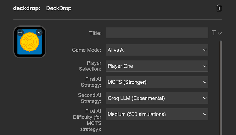 Screenshot of the DeckDrop plugin configuration screen showing various settings including “Game Mode” set to “AI vs AI,” “Player Selection” as “Player One,” the first AI strategy set to “MCTS (Stronger),” the second AI strategy set to “Groq LLM (Experimental),” and AI difficulty set to “Medium (500 simulations).” An icon depicting a yellow game piece on a blue background is visible on the left.