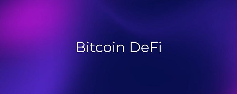 Bitcoin DeFi