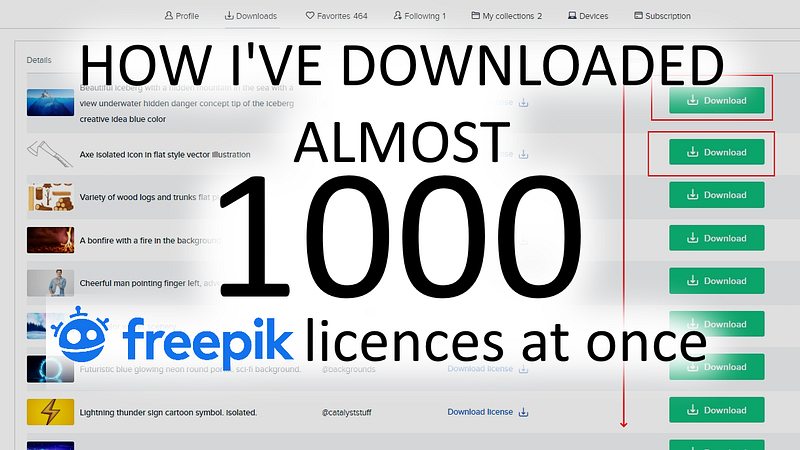 How I Downloaded Almost 1000 Freepik Licenses At Once