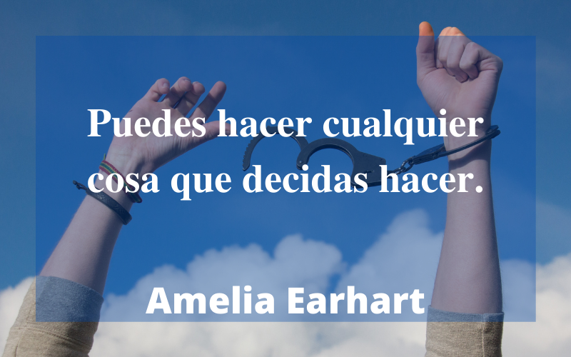 Frases de Libertad — Amelia Earhart