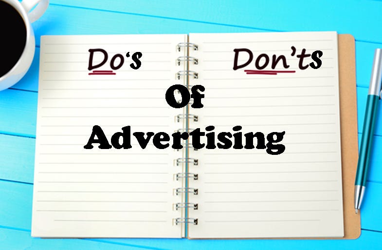 do’s and don’ts of advertising