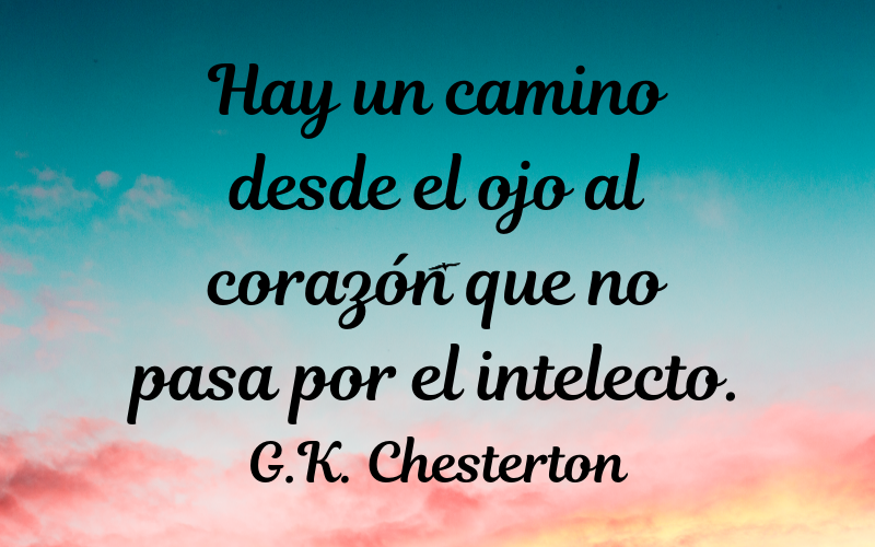 frases de belleza — G.K. Chesterton