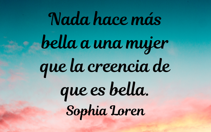 frases de belleza — Sophia Loren