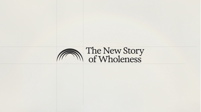 A narrative-driven brand system crafted for “The New Story of Wholeness,” turning integrative worldviews into a scalable identity across platform and web app experiences.