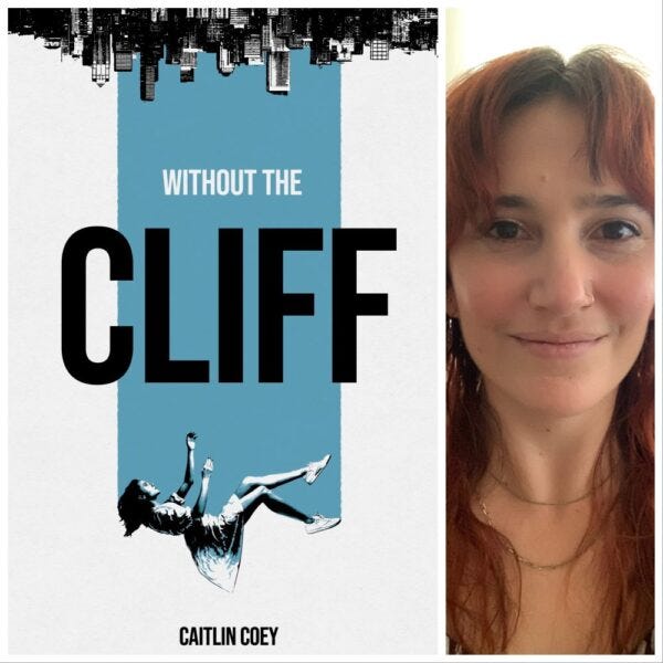 Without the Cliff by Caitlin Coey — A Review