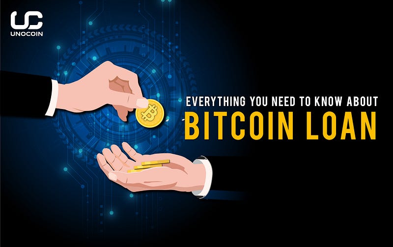 Everything you need to know about bitcoin Loan