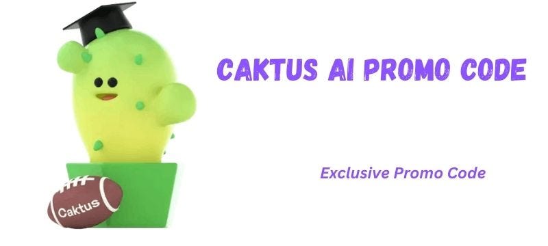 Caktus AI Promo Code Get up to 60% Discount