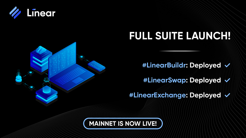 Linear.Exchange Mainnet V1.0 Launch