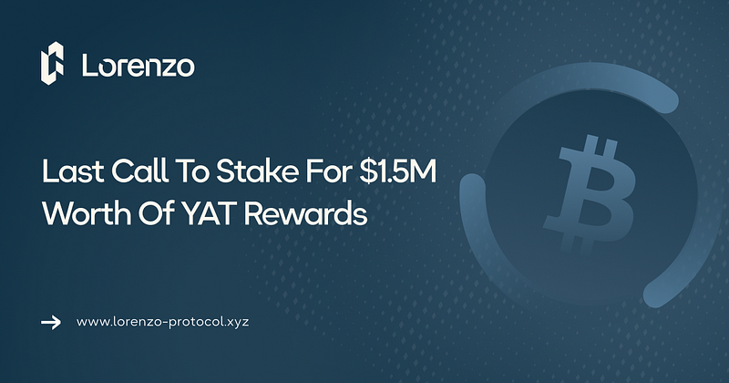 Last Call To Stake For $1.5M Worth Of YAT Rewards
