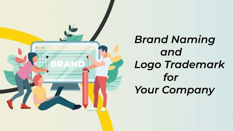 Brand Naming and Logo Trademark for your Company