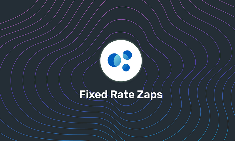 New Fixed Rate Zaps Feature is Live on the Element Protocol!