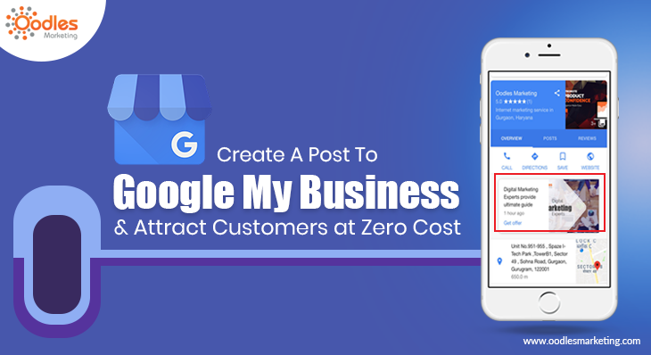 Create A Post To Google My Business & Attract Customers At Zero Cost