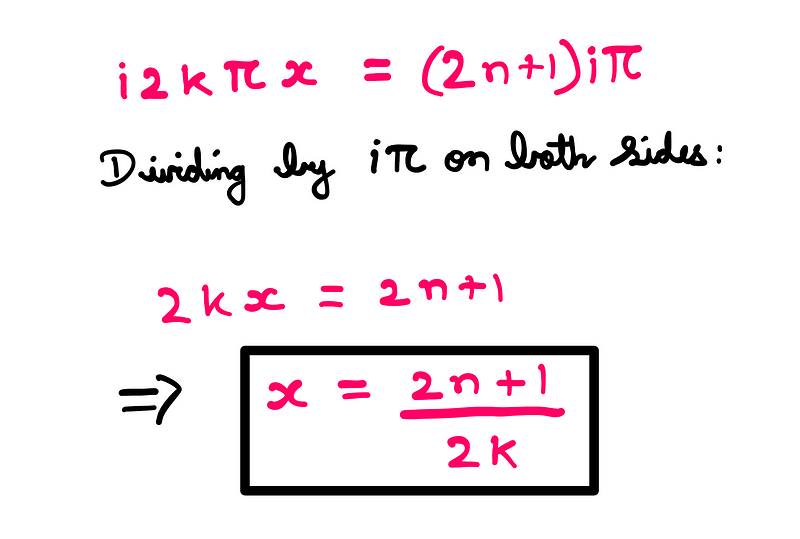 How To Really Solve 1ˣ = -1? — i2kπx = (2n+1)iπ; Dividing by iπ on both sides, 2kx = (2n+1); x = (2n+1)/2k