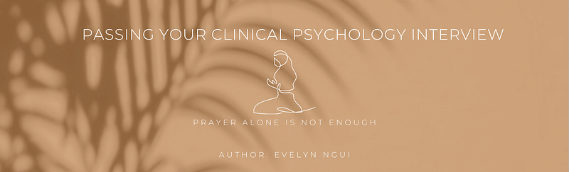 5 Tips On Passing Your Clinical Psychology Interview In Malaysia