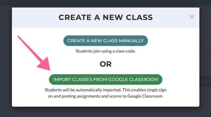 Create a New Class tab with arrow pointing to "Import Classes from Google Classroom."