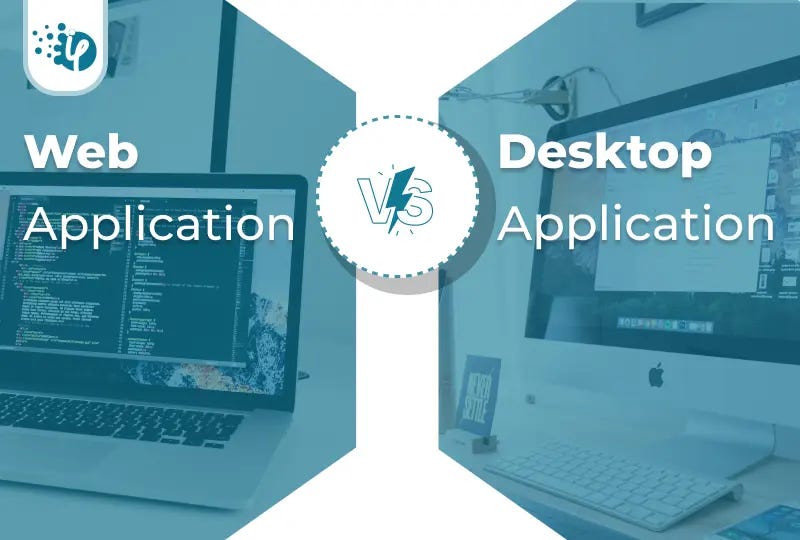 web apps vs desktop apps