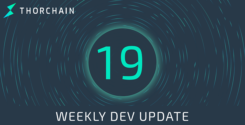 Weekly Dev Update #19