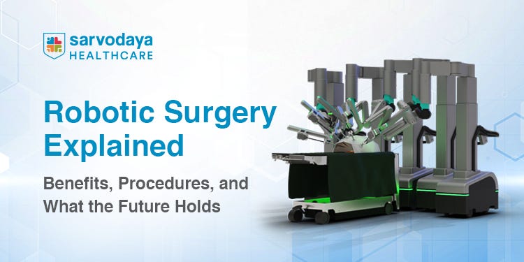 Robotic Surgery Explained