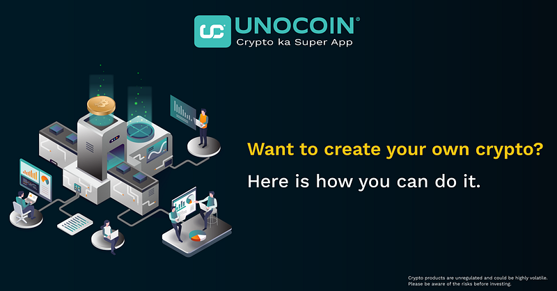 Want to create your crypto? Here is how you can do it.
