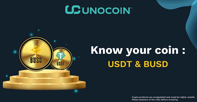 Know Your Coin: USDT & BUSD