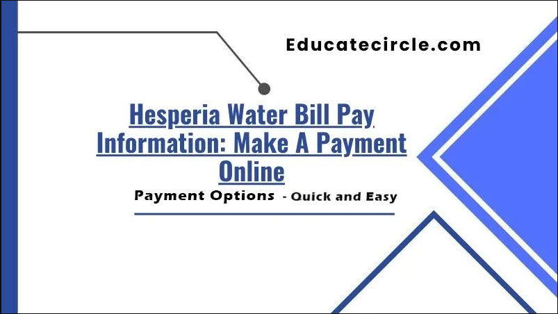 Hesperia Water Bill Pay Login: Quick Payments Online