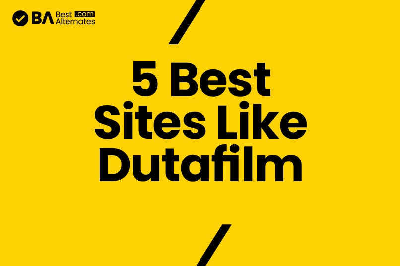 5 Best Sites Like Dutafilm