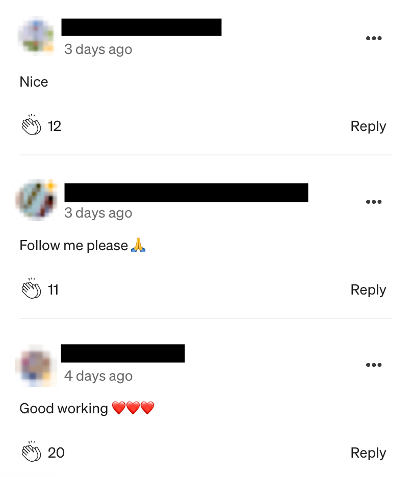 A screenshot of responses on Medium saying “Nice,” “Follow me please” and “Good working”