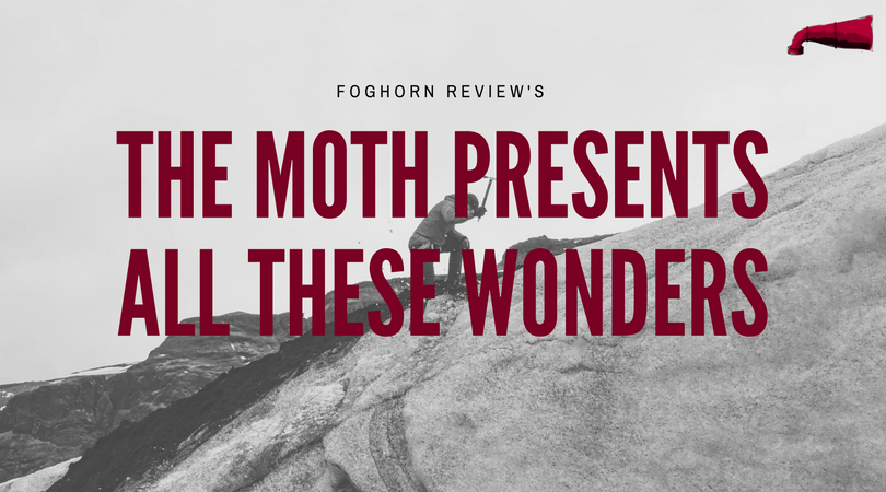 The Moth Presents All These Wonders Book Review