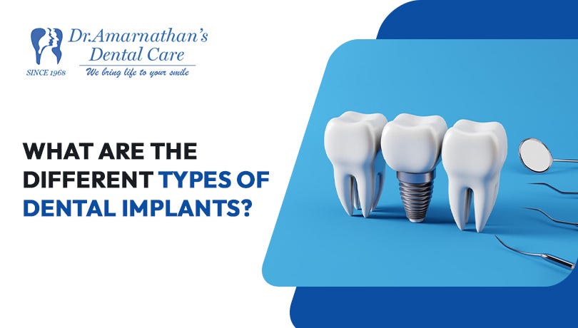 different types of dental implants