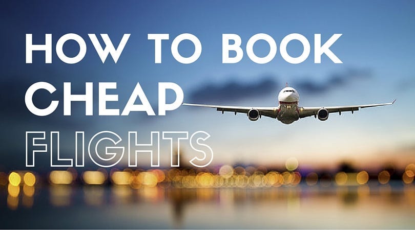 How to Find Cheap Flights and Score the Best Airline Ticket Deals
