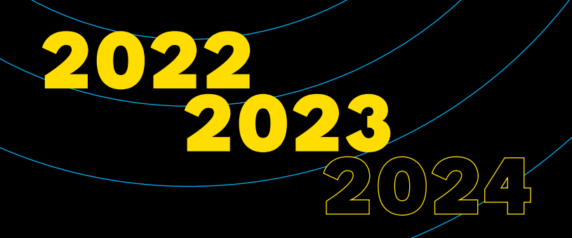 Stylized image with a black background showcasing the years ‘2022’, ‘2023’, and ‘2024’ in large, bold yellow numbers, overlaid by curving blue lines above and below, creating a sense of continuity and motion.