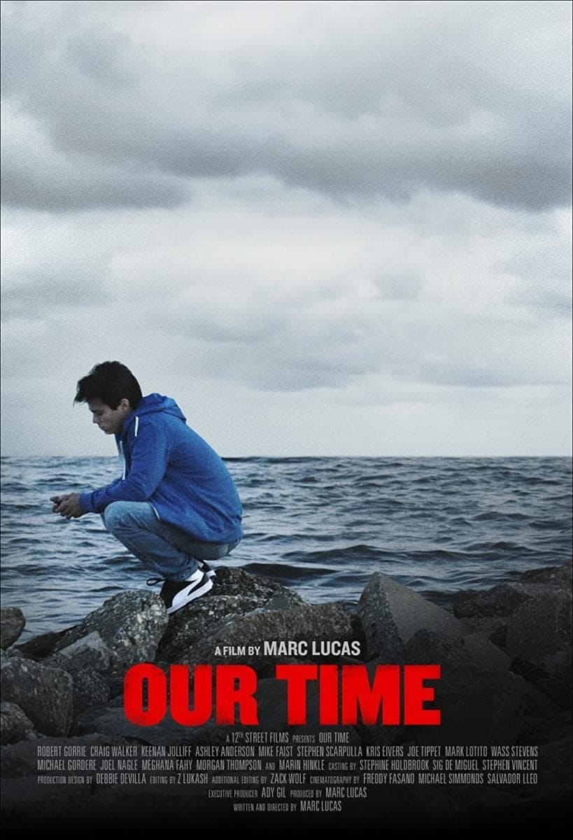 Our Time (2016) | Poster