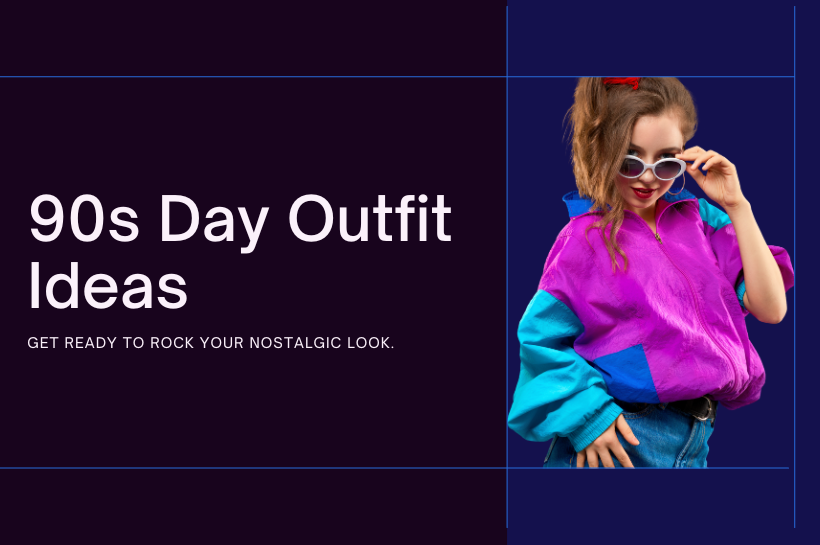 90s Day Outfit Ideas for Every Occasion