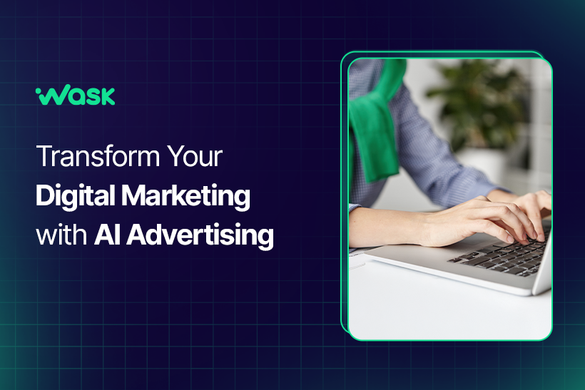 Transform Your Digital Marketing with AI Advertising