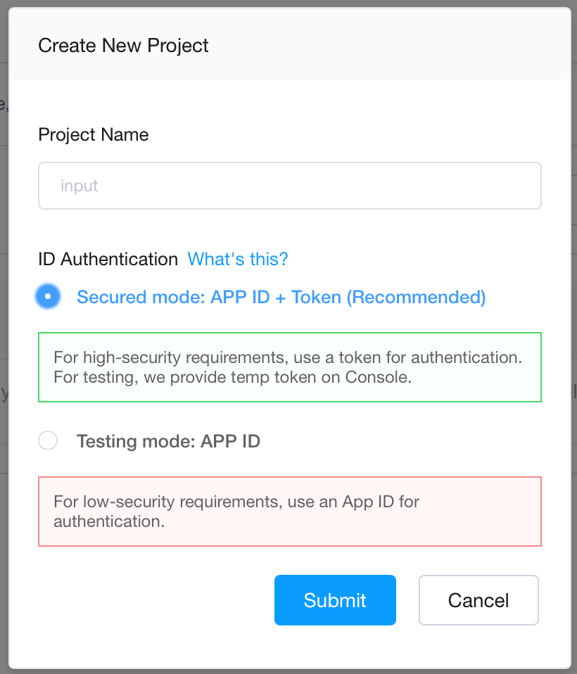 Create project dialog. Input field for the project name with two authentication options below: Secure Mode uses AppID + Token, and Testing Mode: uses only AppID