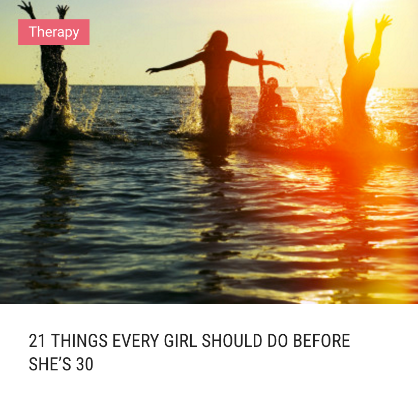 21 Things Every Girl Should Do Before She's 30