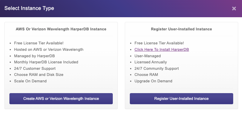 HarperDB’s Instance type selection screen is shown. The User is given an option between an AWS / Verizon Wavelength Instance or a User-Installed Instance.