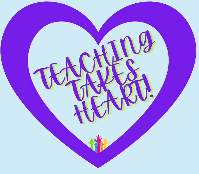 Teaching Takes Heart! - Medium