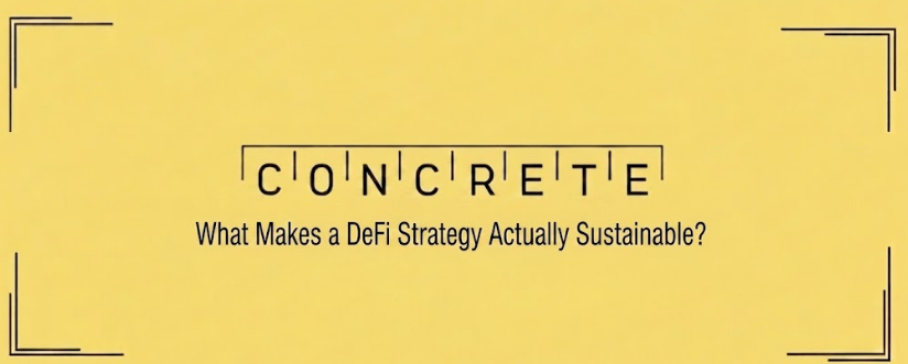 What Makes a DeFi Strategy Actually Sustainable?