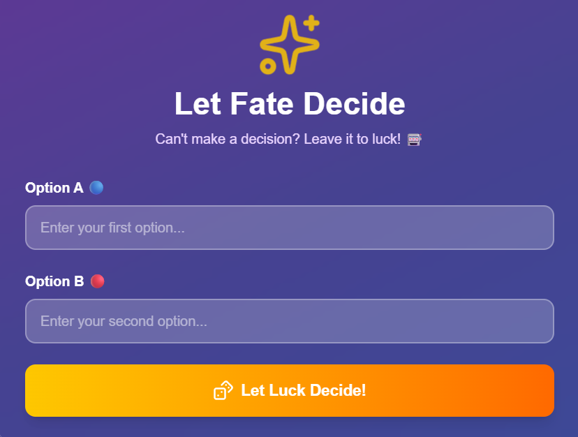 Luck-Based Decision Maker