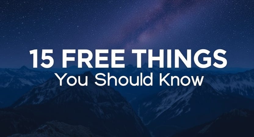 15 Free Online Things You Should Take Advantage Of