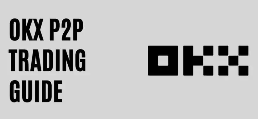  OKX P2P in 2026: A Complete Guide to Trading Crypto Without Fees